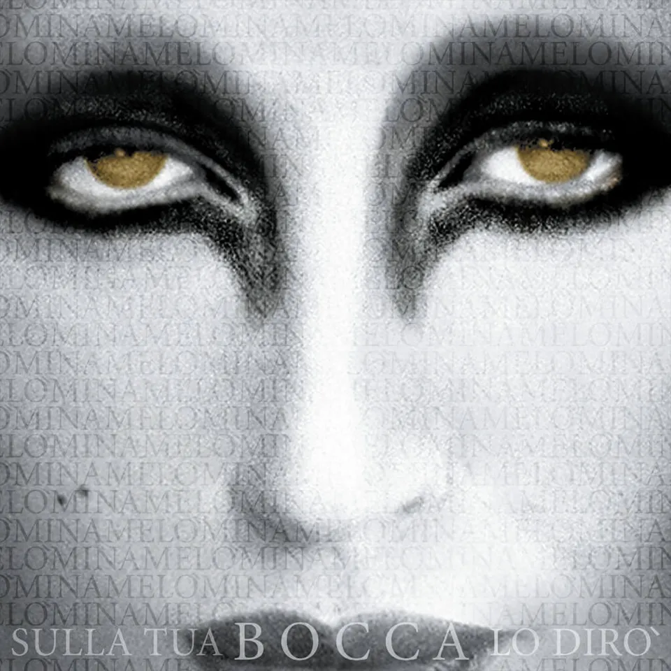 Mina Sulla Tua Bocca Lo Dirò CD album lirico 2009