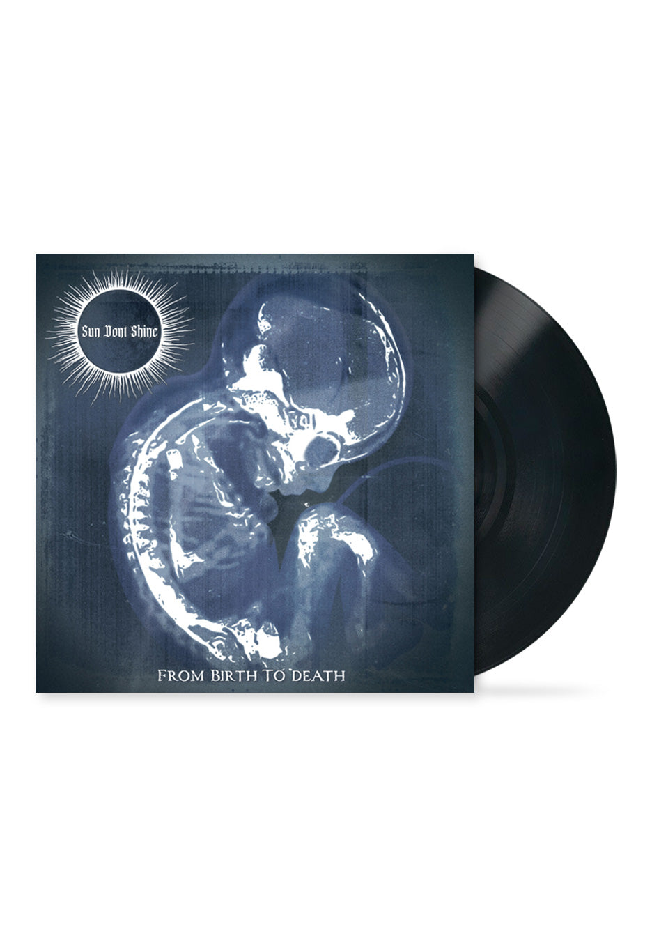 Sun Don't Shine From Birth To Death Vinile LP Heavy Metal
