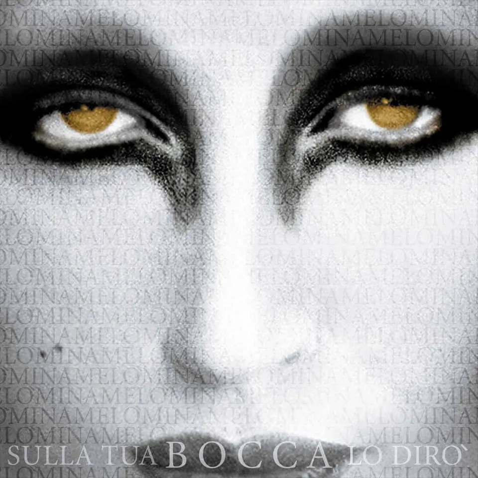 Mina Sulla Tua Bocca Lo Dirò LP vinile lirica 2009