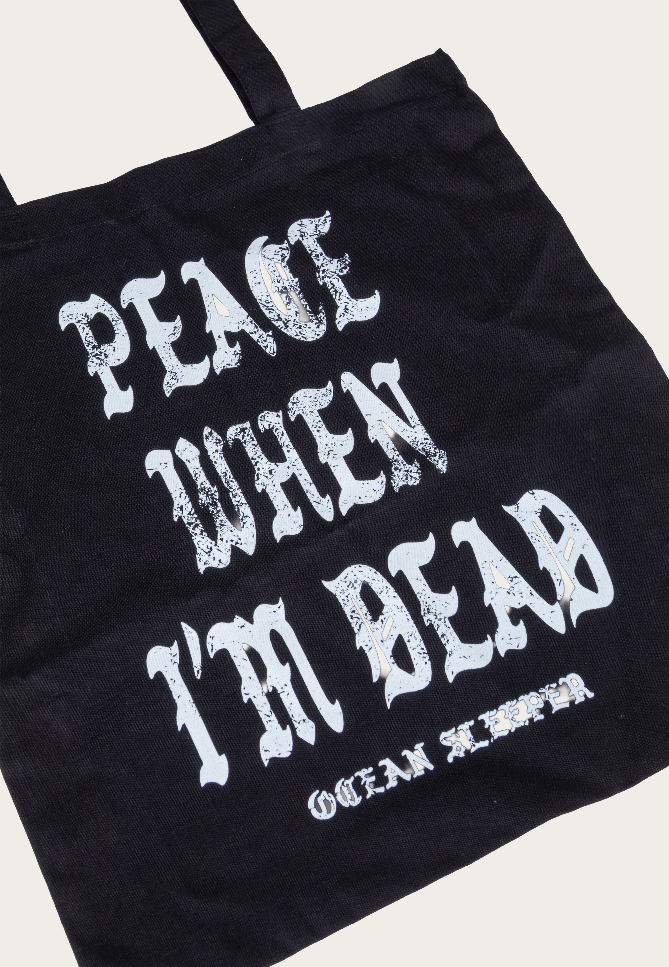 Ocean Sleeper Peace When I'm Dead tote bag nera cotone