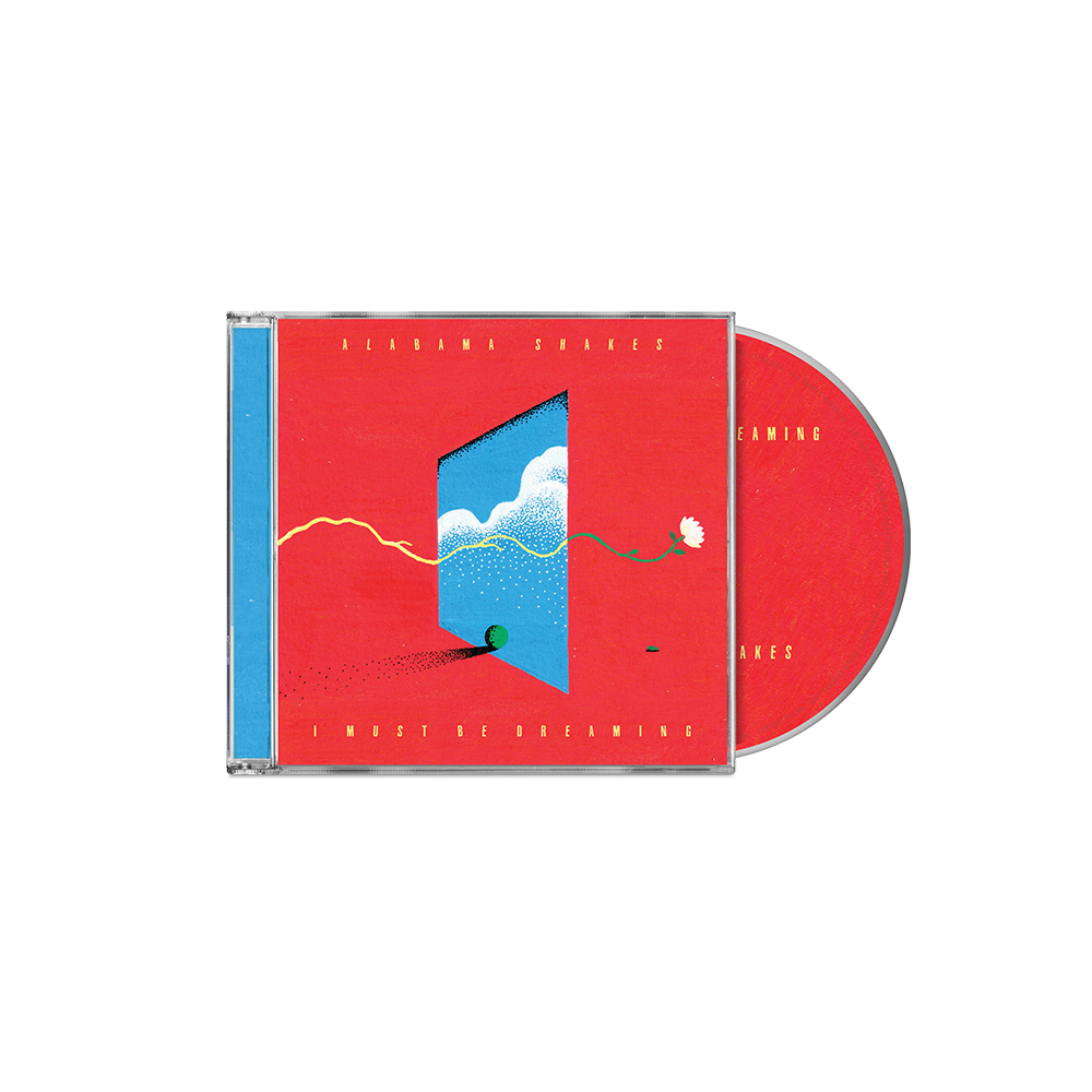 Alabama Shakes I Must Be Dreaming CD standard 11 brani