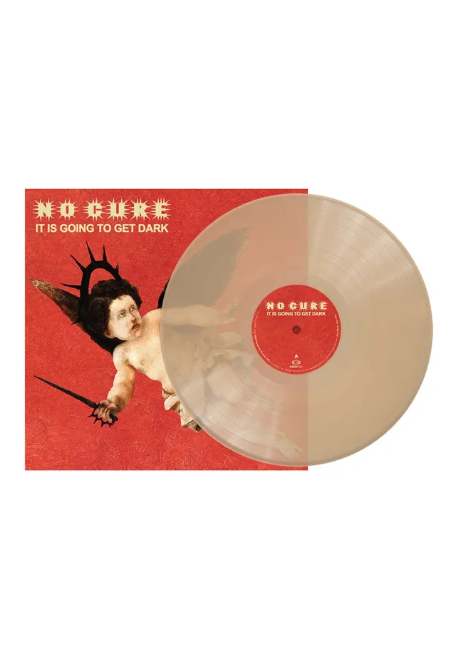No Cure It Is Going To Get Dark vinile tan limitato