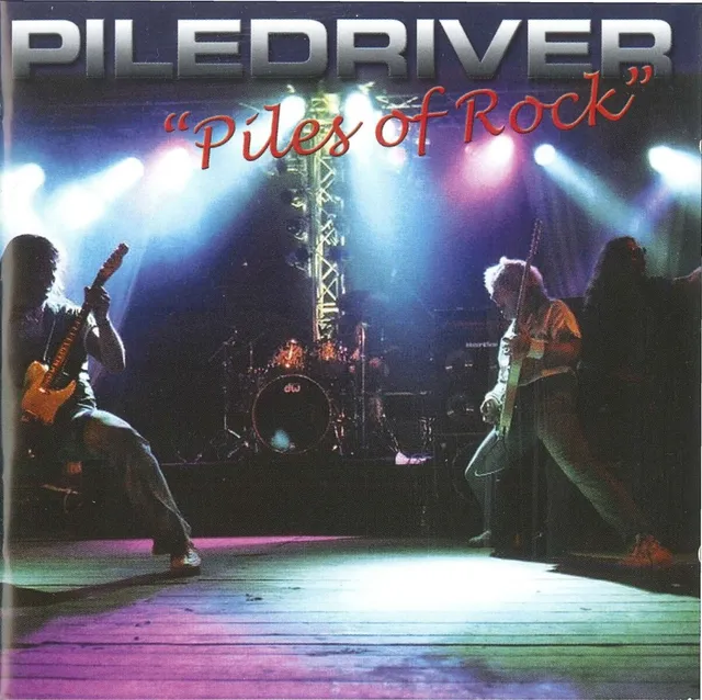 Piledriver Piles Of Rock CD 12 brani edizione 2004