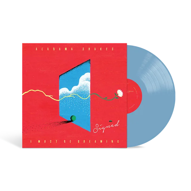Alabama Shakes I Must Be Dreaming vinile LP firmato Sky Blue