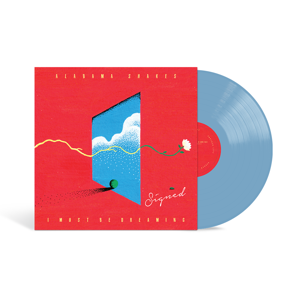 Alabama Shakes I Must Be Dreaming vinile LP firmato Sky Blue