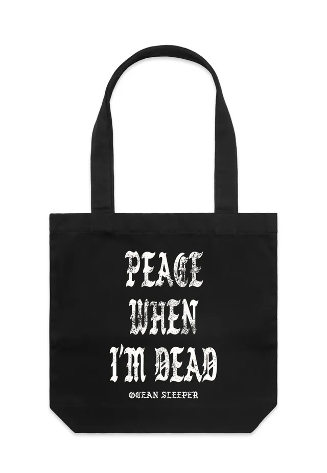 Ocean Sleeper Peace When I'm Dead tote bag nera cotone