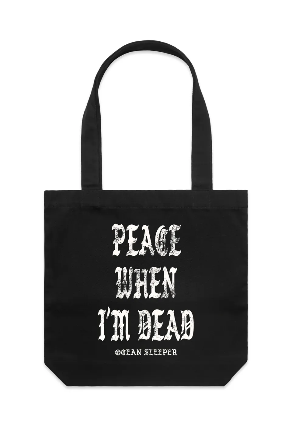 Ocean Sleeper Peace When I'm Dead tote bag nera cotone