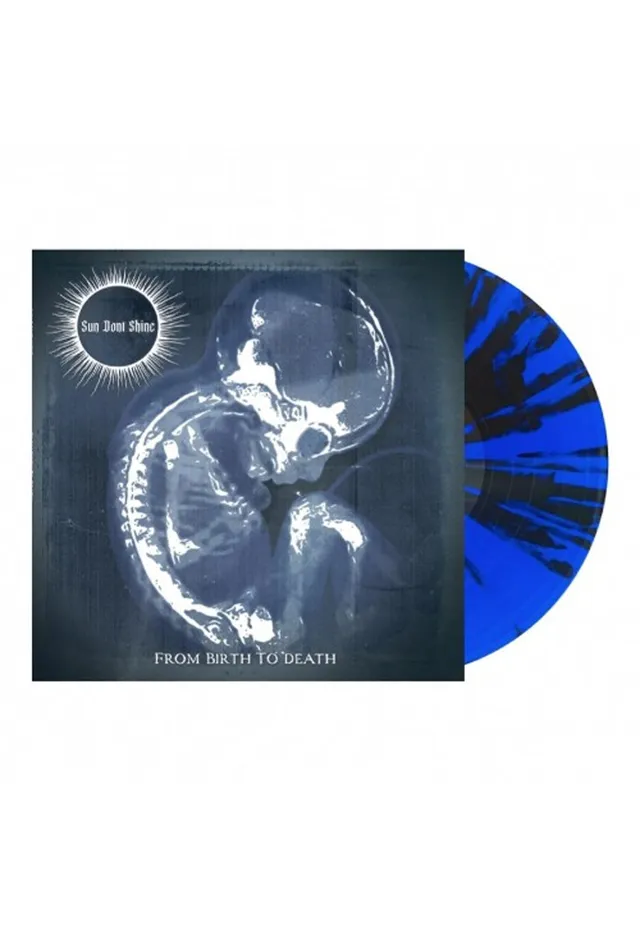 Sun Don't Shine From Birth To Death Vinile LP Splatter LTD