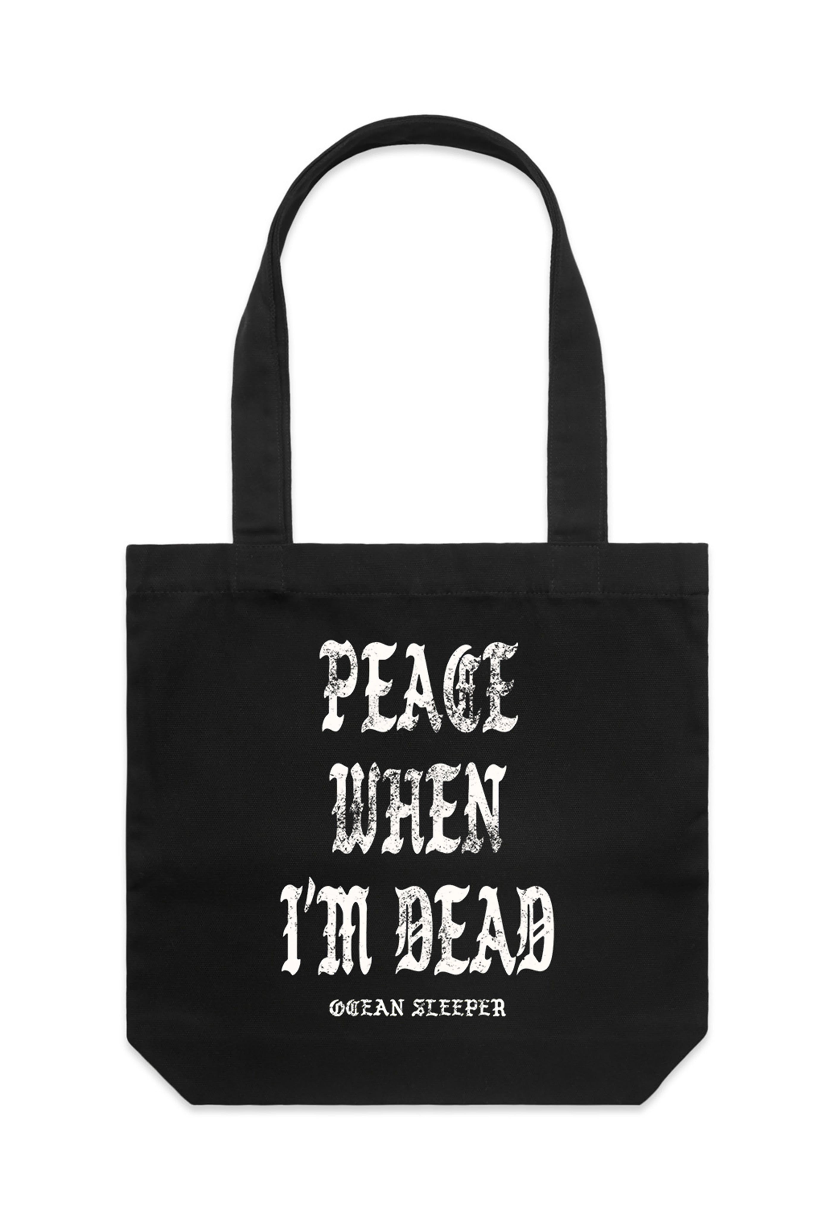 Ocean Sleeper Peace When I'm Dead tote bag nera cotone