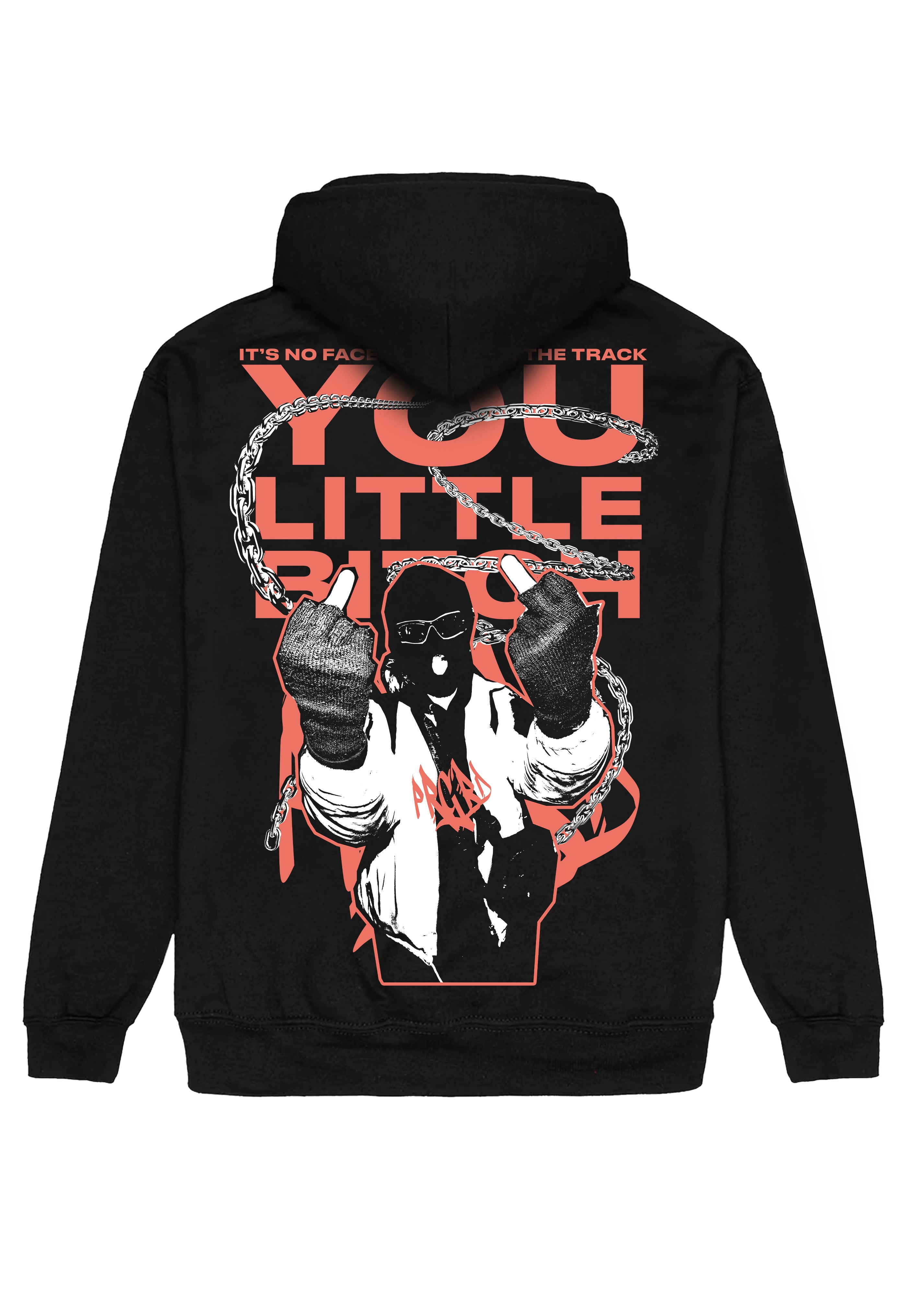 No Face No Case You Little Btch felpa hoodie nera